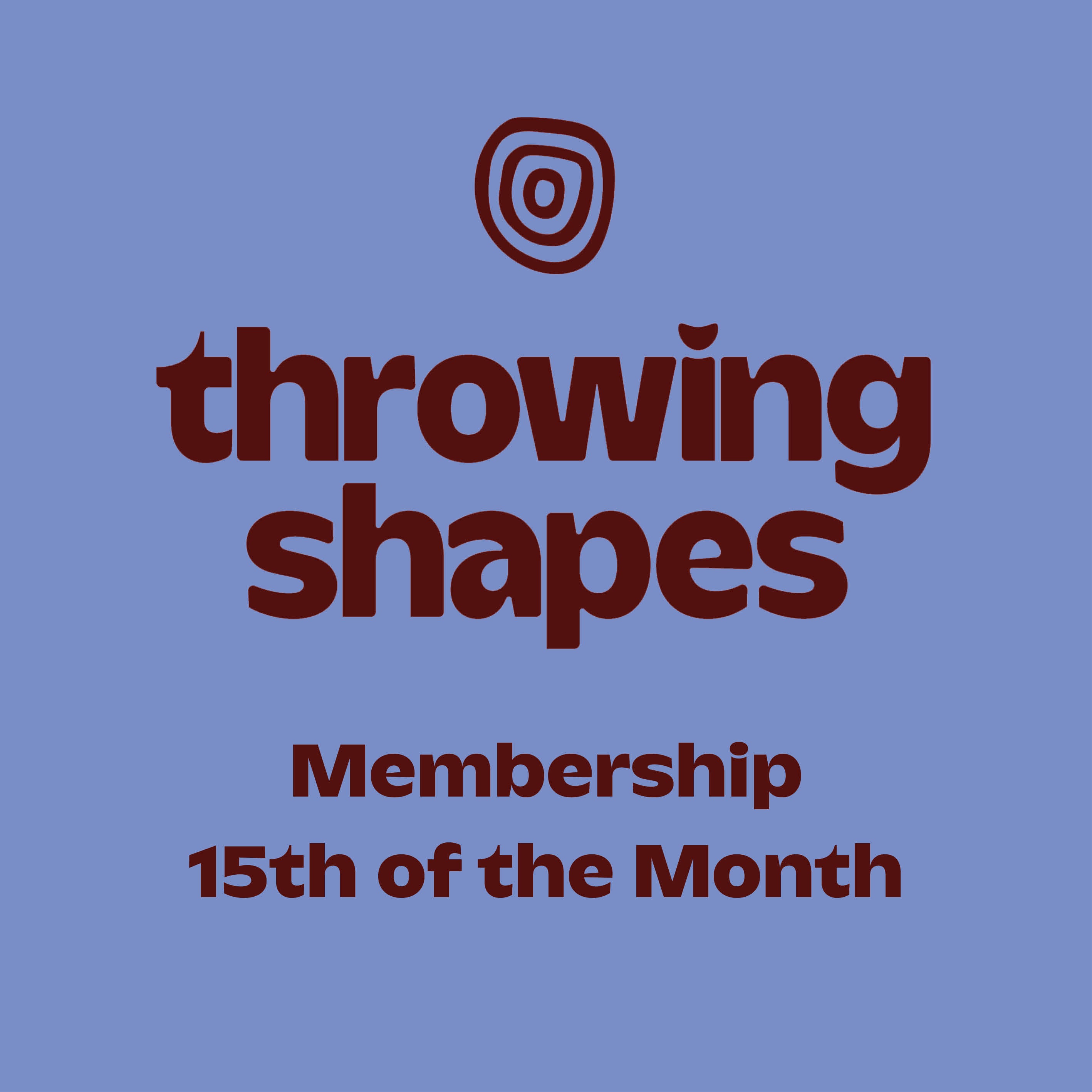 Membership 15th of month